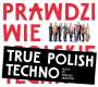 Fanfara Awantura: True Polish Techno, CD