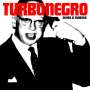 Turbonegro: Never Is Forever, CD