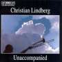 : Christian Lindberg - Unaccompanied, CD