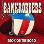 Glorious Bankrobbers: Back On The Road, CD