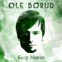 Ole Børud: Keep Movin, CD