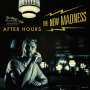 The New Madness: After Hours, CD