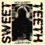 Sweet Teeth: High Anxiety (Limited Edition) (Transparent Yellow Vinyl), LP