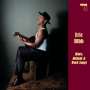 Eric Bibb: Blues, Ballads & Work Songs (180g), LP