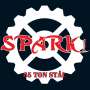 Spark!: 65 Ton Stal (Limited-Edition), LP