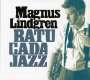 Magnus Lindgren: Batucada Jazz, CD