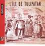 Jacques Offenbach: L'Ile de Tulipatan, CD