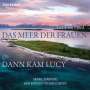Marcel Barsotti: Das Meer der Frauen / Dann kam Lucy, CD
