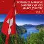 Marschmusik: Schweizer Märsche Vol.7, CD