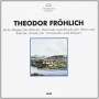 Friedrich Theodor Fröhlich: Cellosonate f-moll, CD