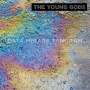 The Young Gods: Data Mirage Tangram, LP,LP,CD