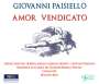 Giovanni Paisiello: Amor Vendicato, CD,CD