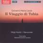 Giovanni Maria Casini: Il Viaggio Di Tobia, CD,CD