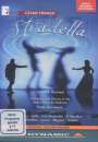 Cesar Franck: Stradella, DVD