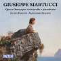 Giuseppe Martucci: Sämtliche Werke für Cello & Klavier, CD