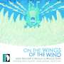 : John Hackett & Marco Lo Muscio - On the Wings of the Wind, CD