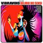 Vibravoid: Delirio Dei Sensi, CD