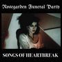 Rosegarden Funeral Party: Songs Of Heartbreak, CD