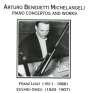 Arturo Benedetti Michelangeli: Piano Concertos And Works, CD