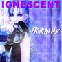 Ignescent: The Fight In Me, CD