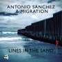 Antonio Sanchez: Lines In The Sand, CD