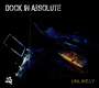 Dock In Absolute: Unlikely, CD