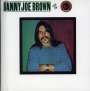 Danny Joe Brown: Danny Joe Brown Band (Remastered & Reloaded), CD