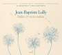 Jean-Baptiste Lully: Ballets & Recits Italiens, CD