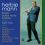 Herbie Mann: Brazil, Bossa Nova And Blues / Right Now, CD