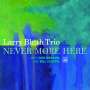 Larry Bluth: Never More Here, CD