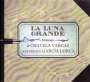 Chavela Vargas: La Luna Grande: Homenaje De Chavela Vargas A Federico Garcia Lorca, CD