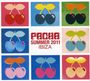 Pacha Summer 2011 Ibiza / Var: Pacha Summer 2011 Ibiza / Vari, CD