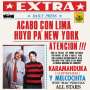 Karamanduka Y Melcochita: *Extra*Acabo Con Lima Huyo Pa' New York, LP