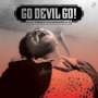 : Go Devil Go: Raw + Rare + Otherworldly African-American Gospel, LP