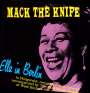 Ella Fitzgerald: Mack The Knife: Ella In Berlin (180g) (Limited Edition), LP