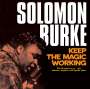 Solomon Burke: Keep The Magic Working, CD