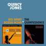 Quincy Jones: Big Band Bossa Nova / The Quintessence (+ 4 Bonustracks), CD