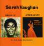 Sarah Vaughan: Sarah + 2 & After Hours, CD