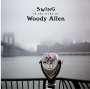 : Swing In The Films Of Woody Allen (180g) (Limited Edition), LP