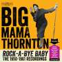Big Mama Thornton: Rock-A-Bye-Baby, CD