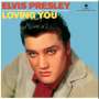Elvis Presley: Loving You (DT: Gold aus heißer Kehle) (180g) (Limited Edition) (+ 2 Bonus Tracks), LP