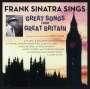 Frank Sinatra: Sings Great Songs From Great Britain / No One Cares, CD