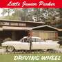 Little Junior Parker: Drivin' Wheel (+16 Bonus Tracks), CD