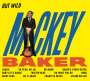 Mickey Baker: But Wild / Bossa Nova (Limited Edition), CD
