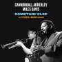 Miles Davis & Cannonball Adderley: Somethin' Else: The Stereo & Mono Versions, CD,CD