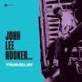 John Lee Hooker: Travelin' (180g) (Limited Edition) (+2 Bonustracks), LP