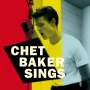 Chet Baker: Chet Baker Sings (180g) (Limited Edition) +1 Bonus Track, LP