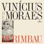 Vinícius De Moraes: Berimbau (180g) (Limited Edition), LP