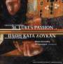 Calliope Tsoupaki: Lukas-Passion, CD