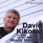 David Kikoski: Mostly Standards, CD